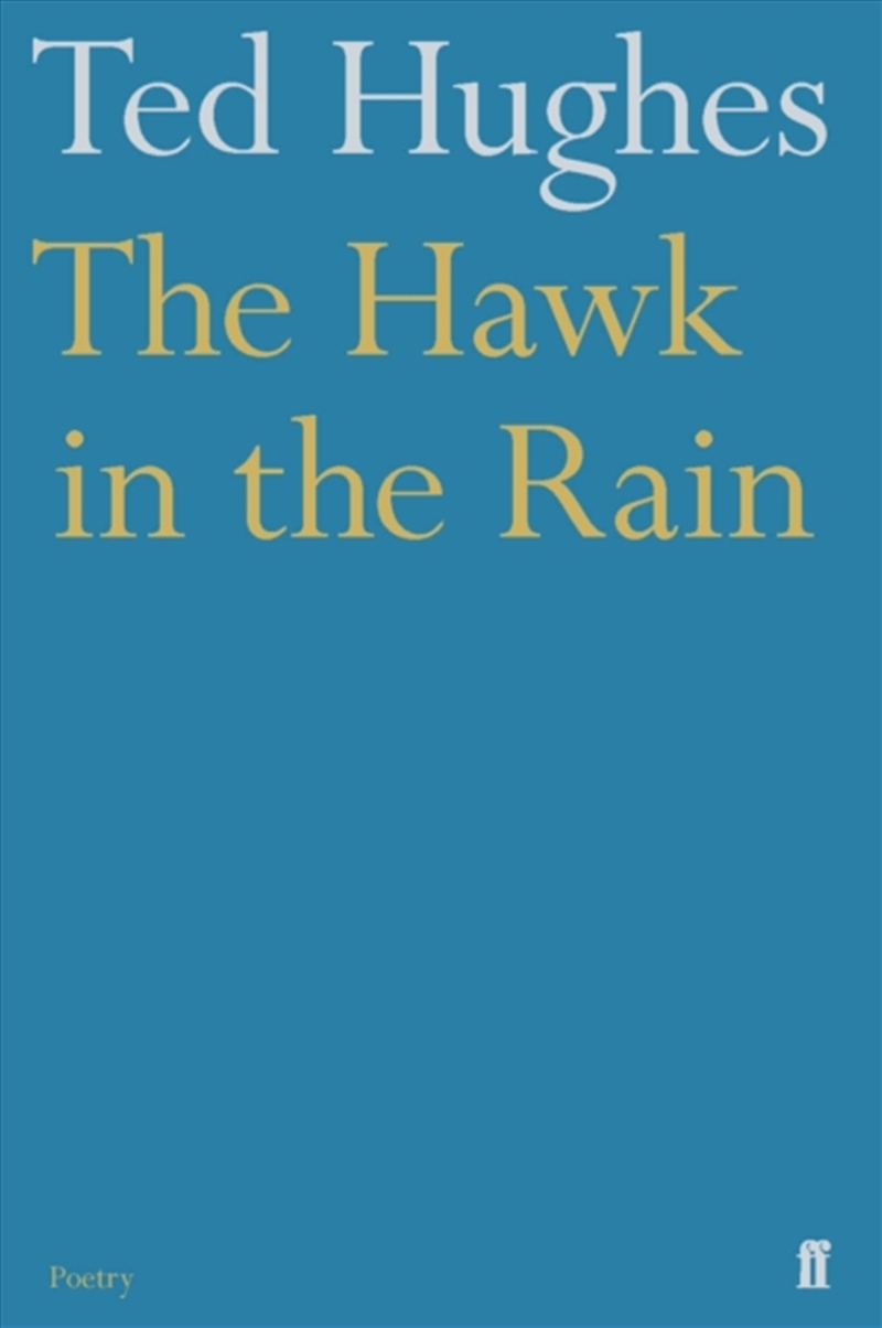 The Hawk In The Rain/Product Detail/Poetry