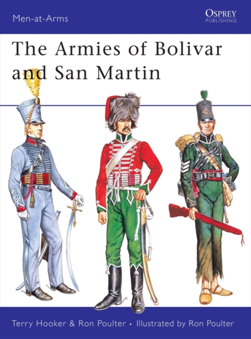 The Armies Of Bolivar And San Martin/Product Detail/History