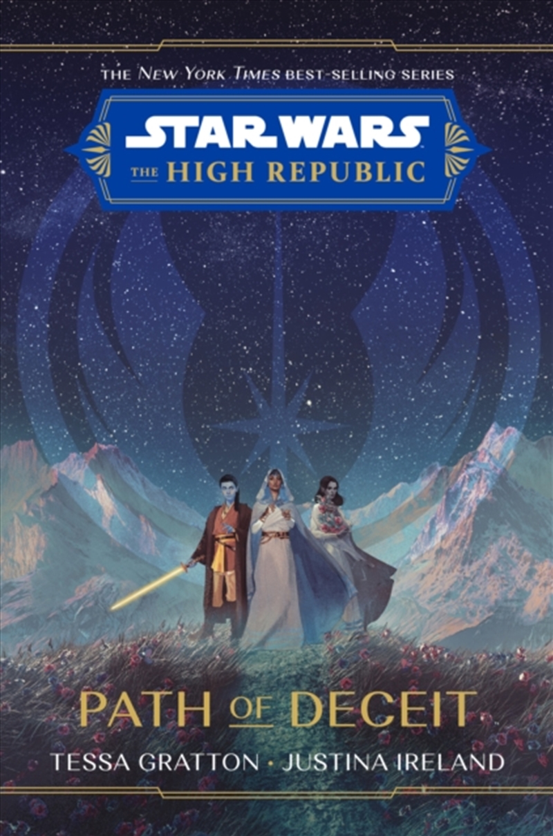 Star Wars The High Republic: Path Of Deceit/Product Detail/Young Adult Fiction