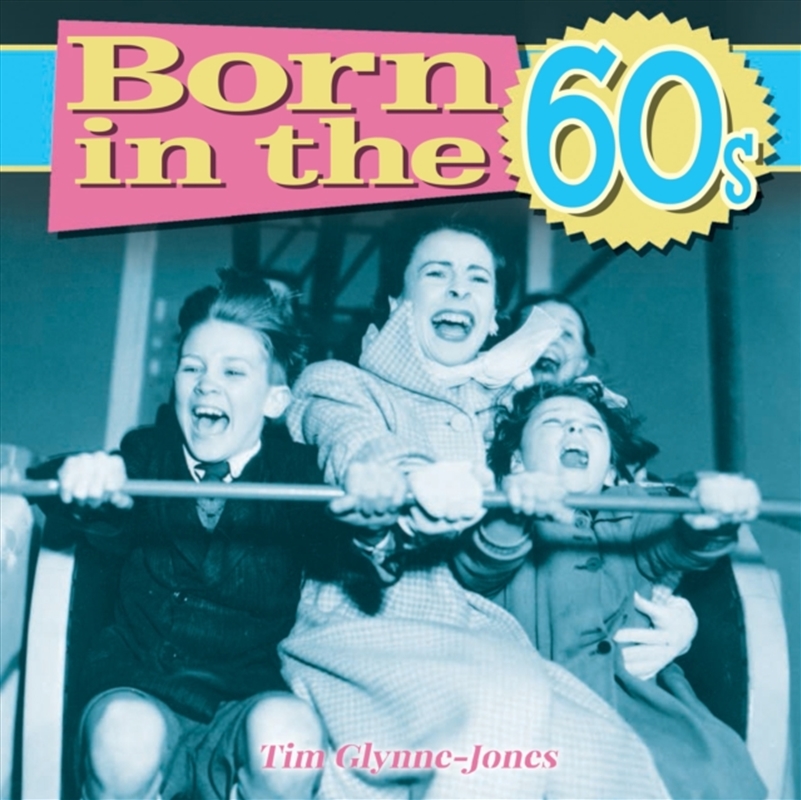 Born In The 60S/Product Detail/History