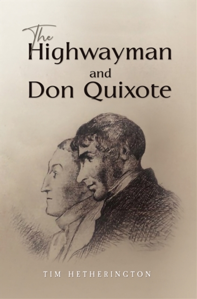 The Highwayman And Don Quixote/Product Detail/Historical Fiction
