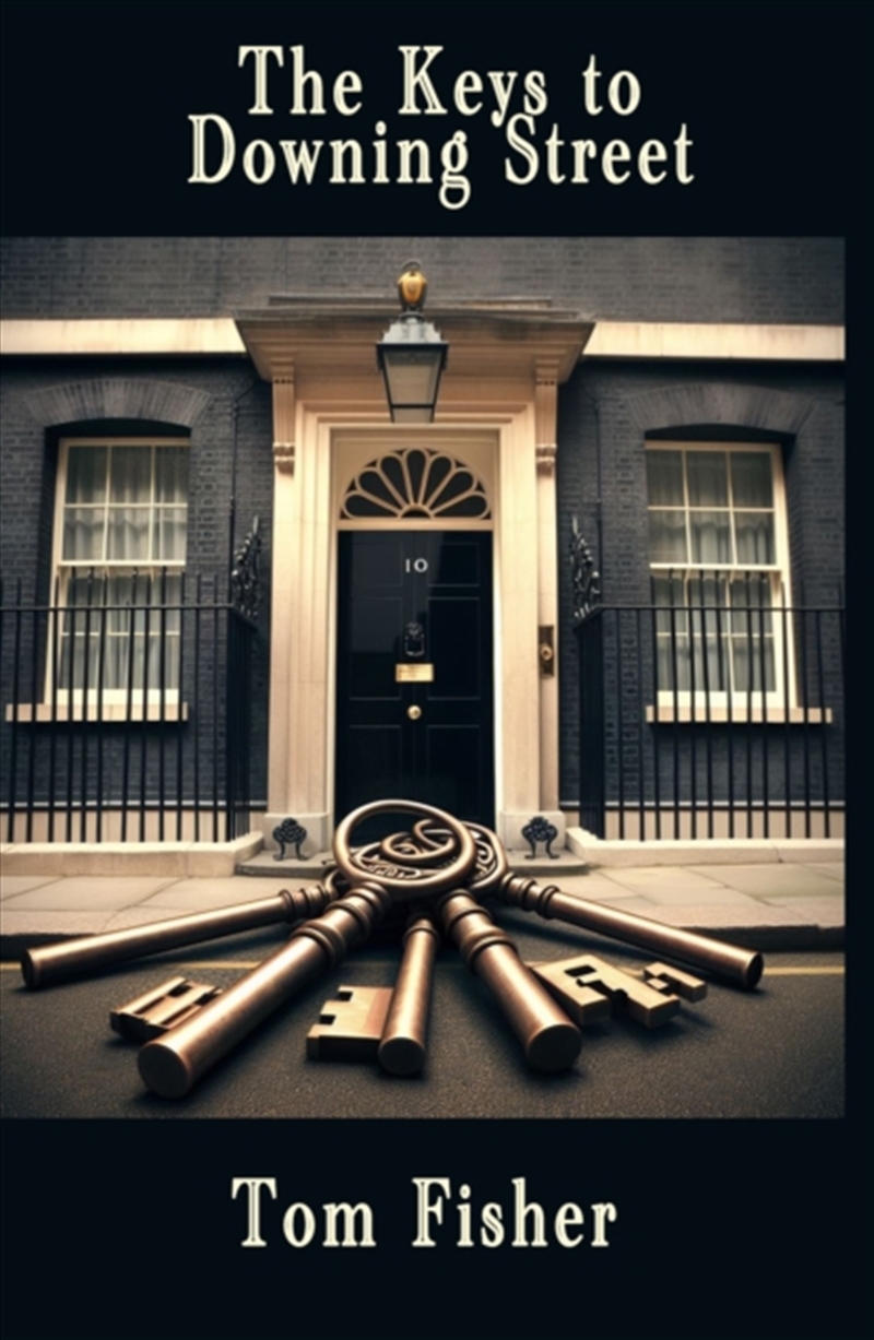 The Keys To Downing Street/Product Detail/Politics & Government