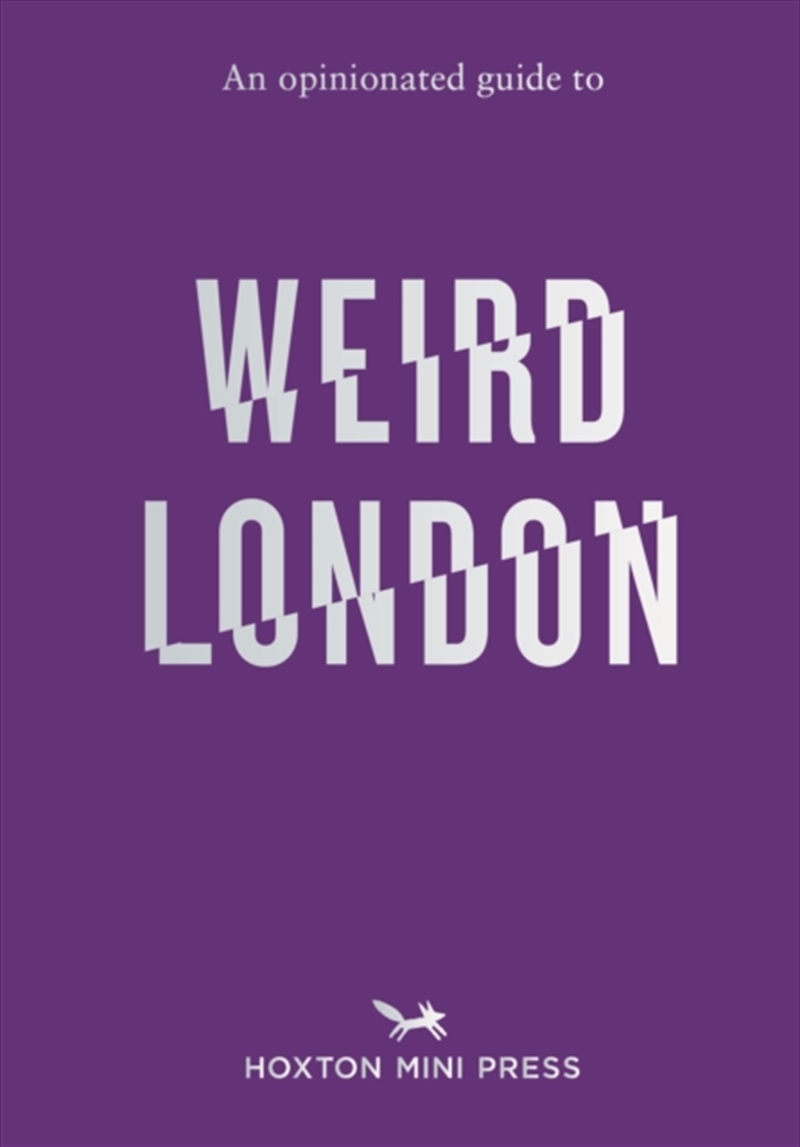 An Opinionated Guide To Weird London/Product Detail/Travel & Holidays