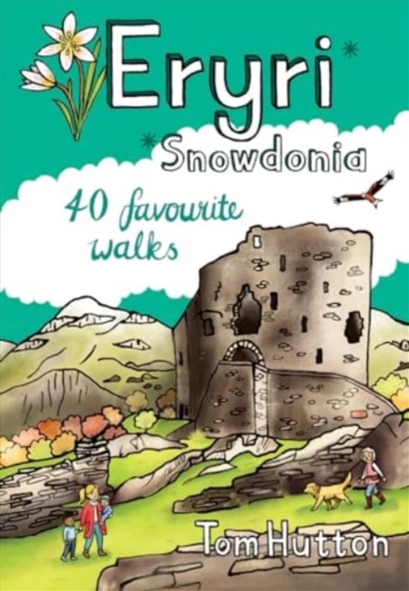 Eryri/Snowdonia : 40 Favourite Walks/Product Detail/Sport & Recreation