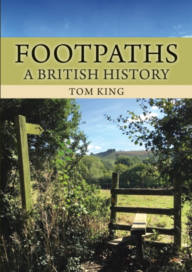Footpaths : A British History/Product Detail/History