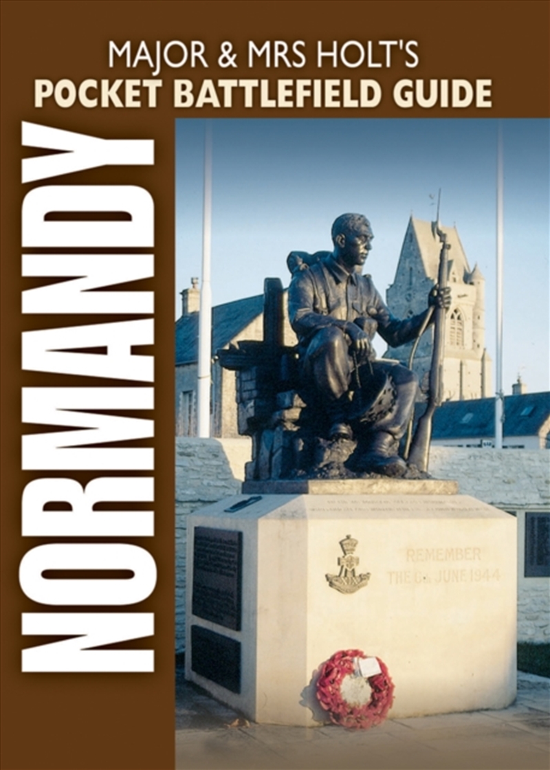 Major & Mrs Holt's Pocket Battlefield Guide To Normandy Landing Beaches/Product Detail/History
