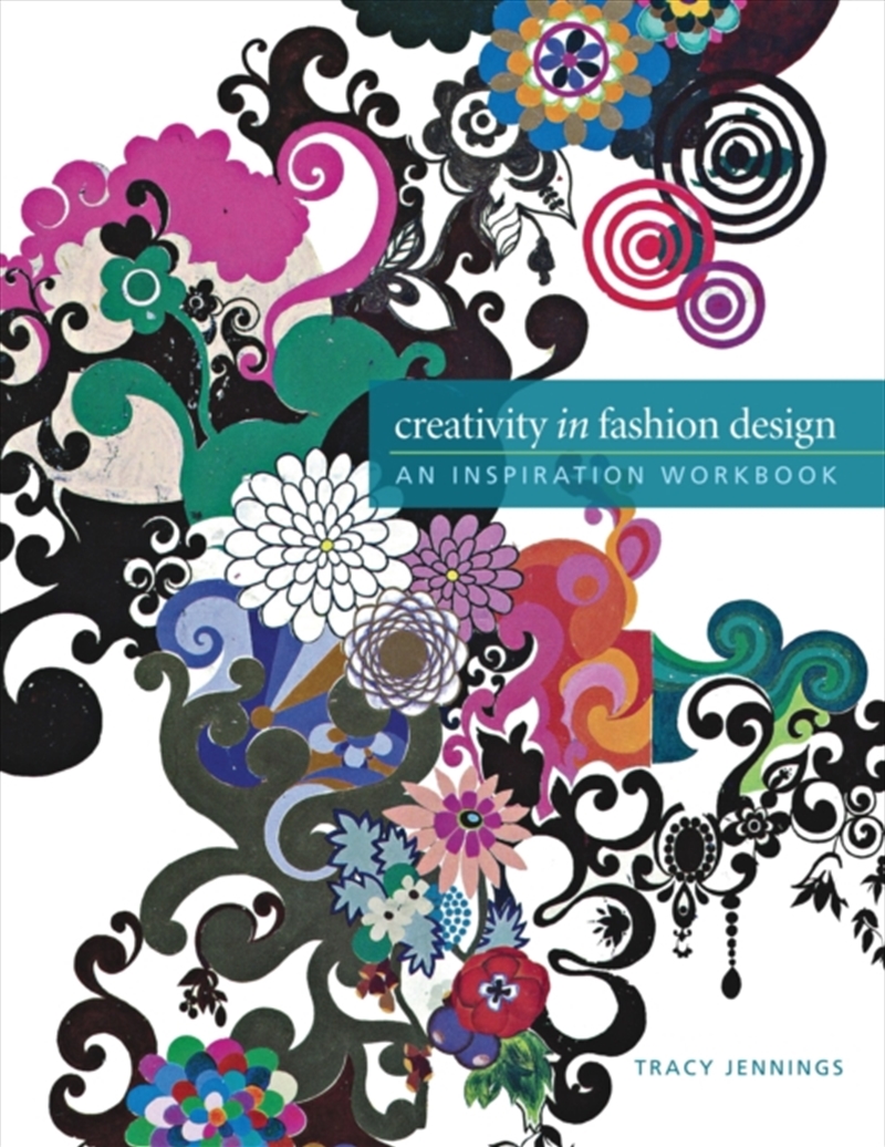 Creativity In Fashion Design : An Inspiration Workbook/Product Detail/Fashion & Style Guides