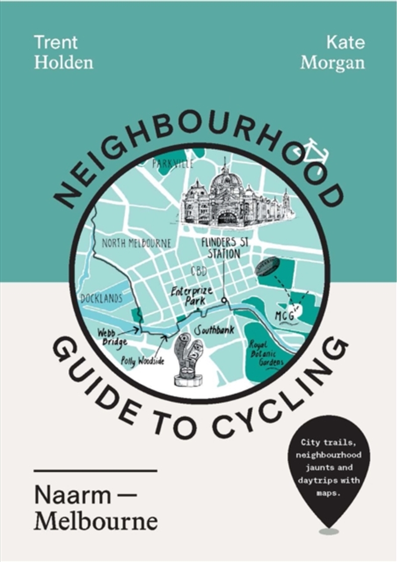 Neighbourhood Guide To Cycling Naarm – Melbourne/Product Detail/Travel & Holidays