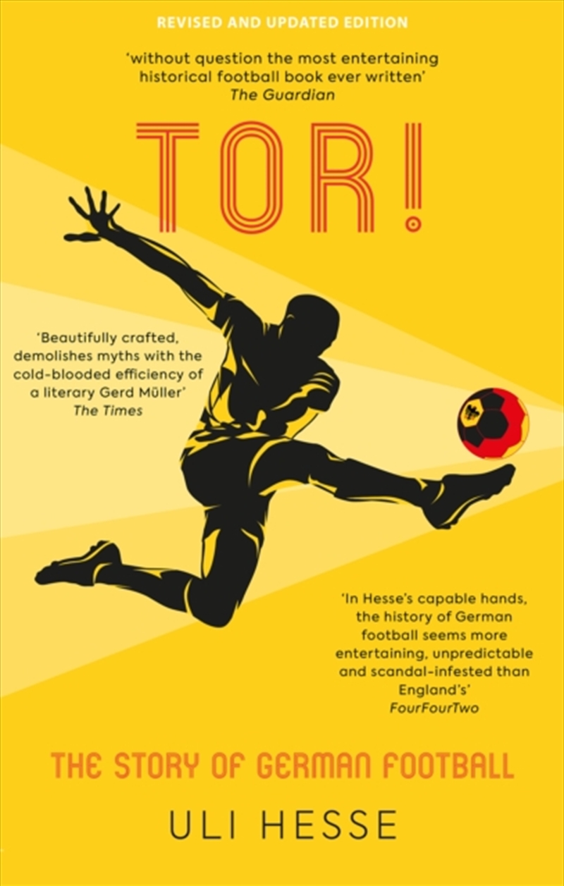 Tor! : The Story Of German Football/Product Detail/Sport & Recreation