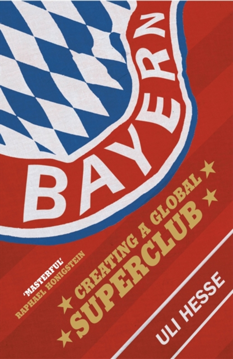 Bayern : Creating A Global Superclub/Product Detail/Sport & Recreation