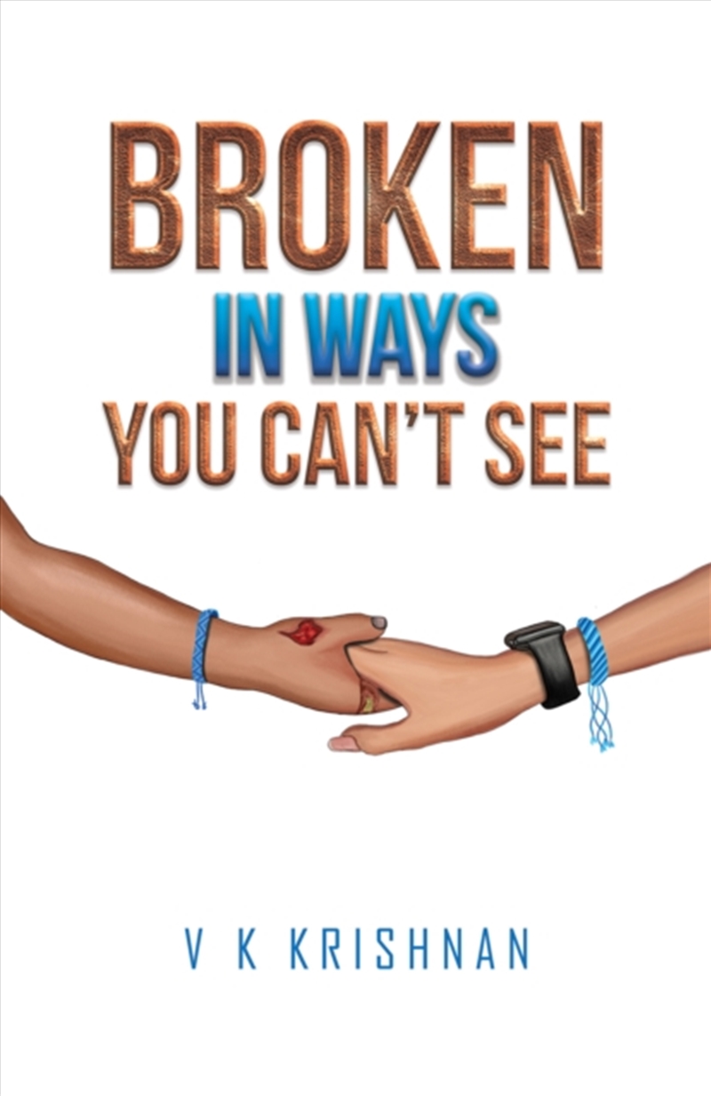 Broken In Ways You Can't See/Product Detail/Young Adult Fiction