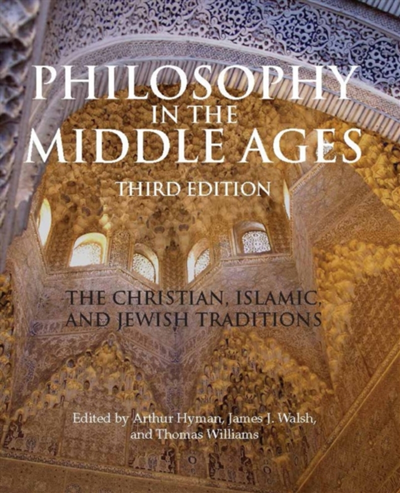 Philosophy In The Middle Ages : The Christian, Islamic, And Jewish Traditions/Product Detail/Reading