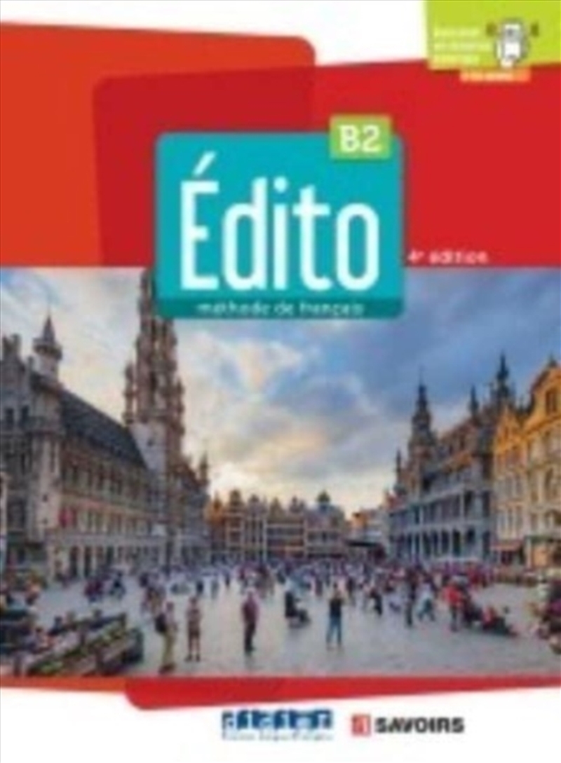 Edito 2E Edition : Livre De L'Eleve B2 + Didierfle.App/Product Detail/Language & Linguistics