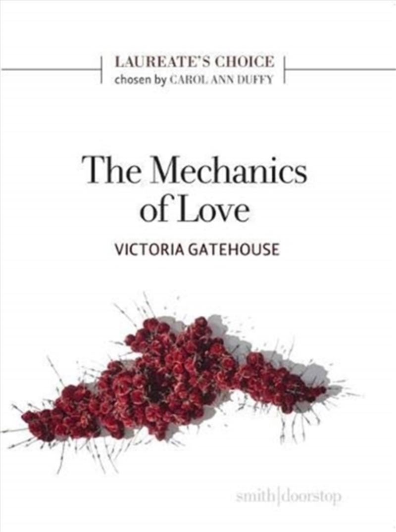 The Mechanics Of Love : Laureate's Choice 2019 Ii/Product Detail/Poetry