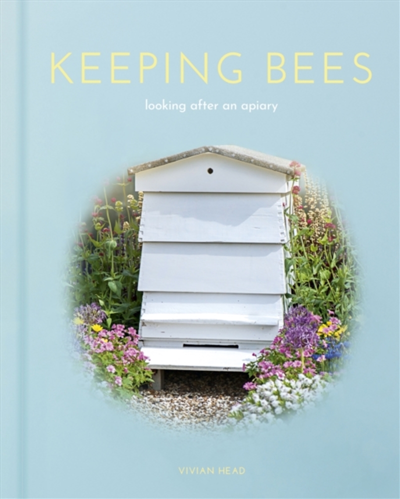 Keeping Bees : Looking After An Apiary/Product Detail/Gardening
