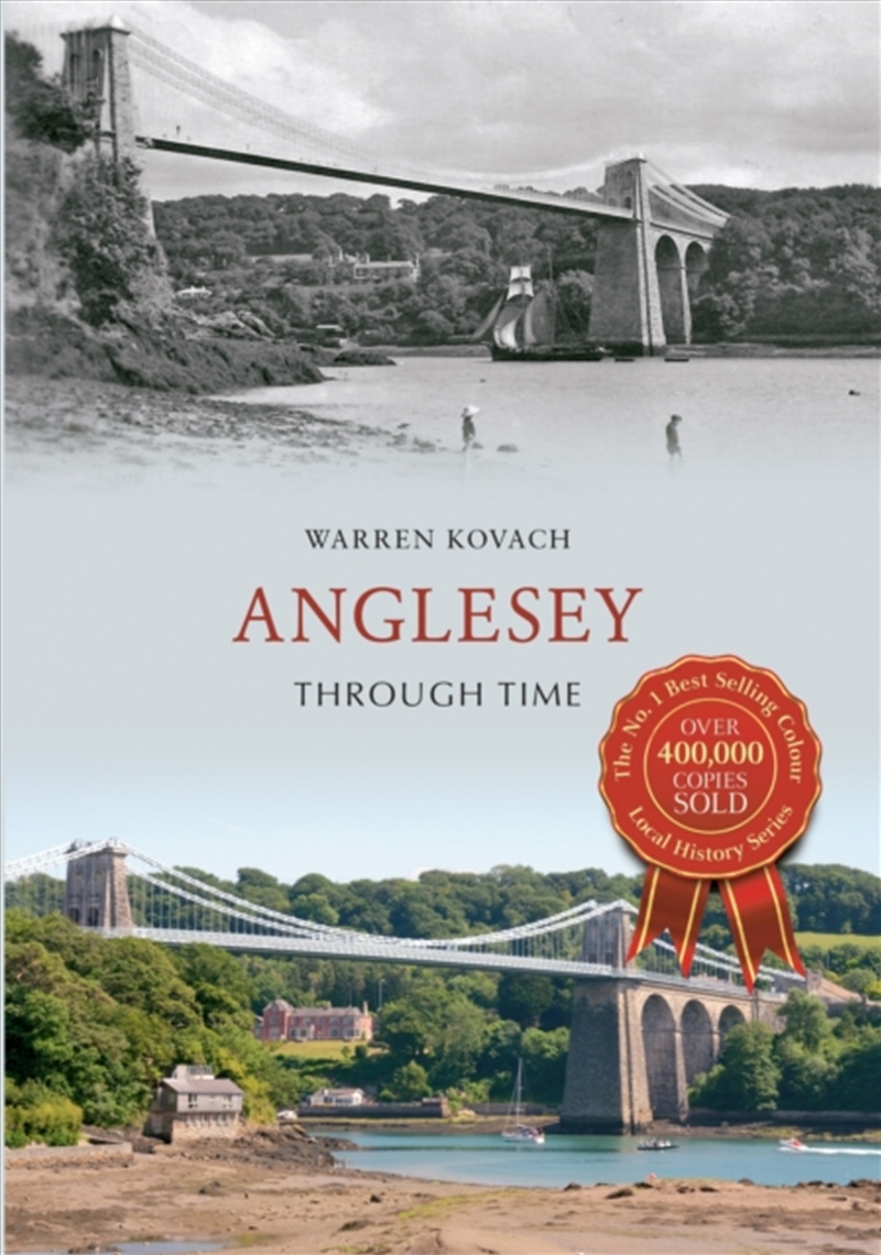 Anglesey Through Time/Product Detail/History