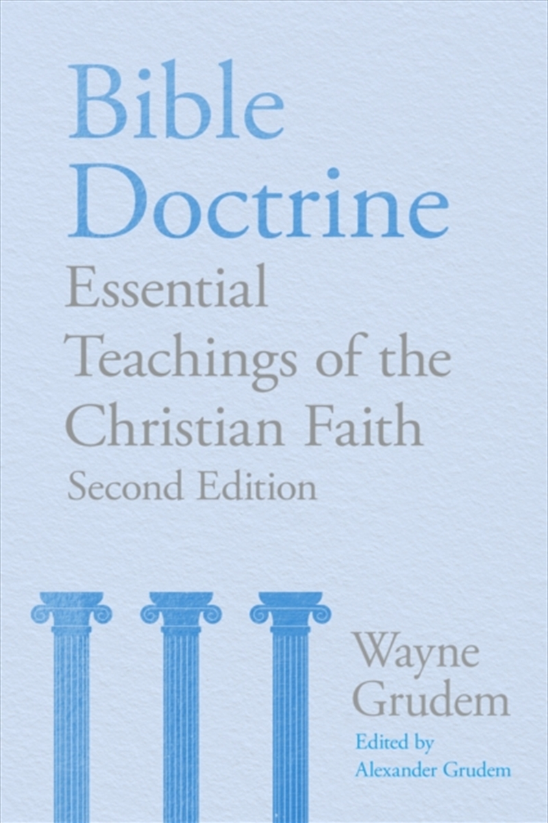 Bible Doctrine : Essential Teachings Of The Christian Faith/Product Detail/Religion & Beliefs