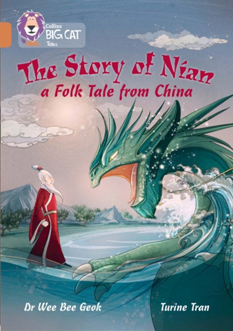 The Story Of Nian: A Folk Tale From China : Band 12/Copper/Product Detail/Children