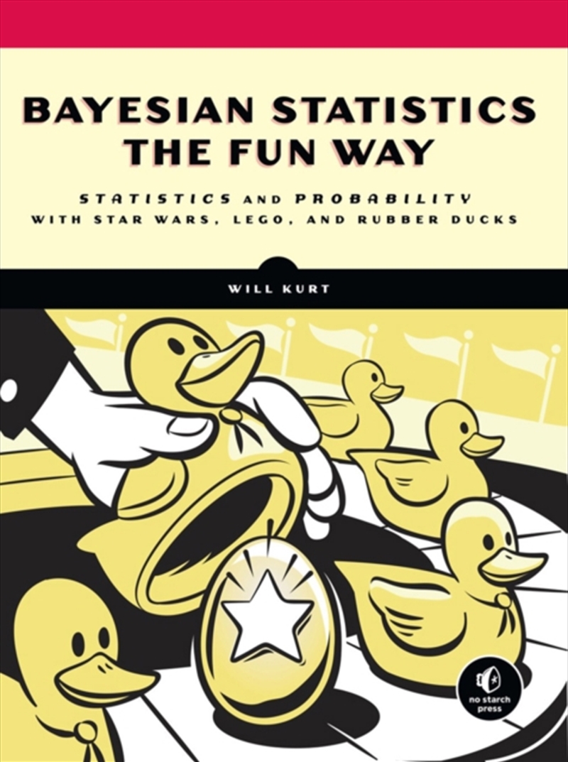 Bayesian Statistics The Fun Way/Product Detail/Technology & Engineering