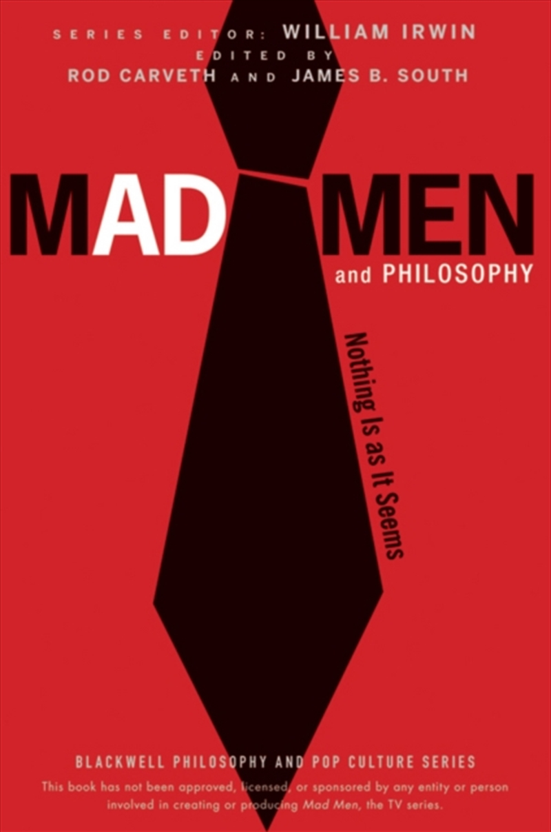 Mad Men And Philosophy : Nothing Is As It Seems/Product Detail/Reading