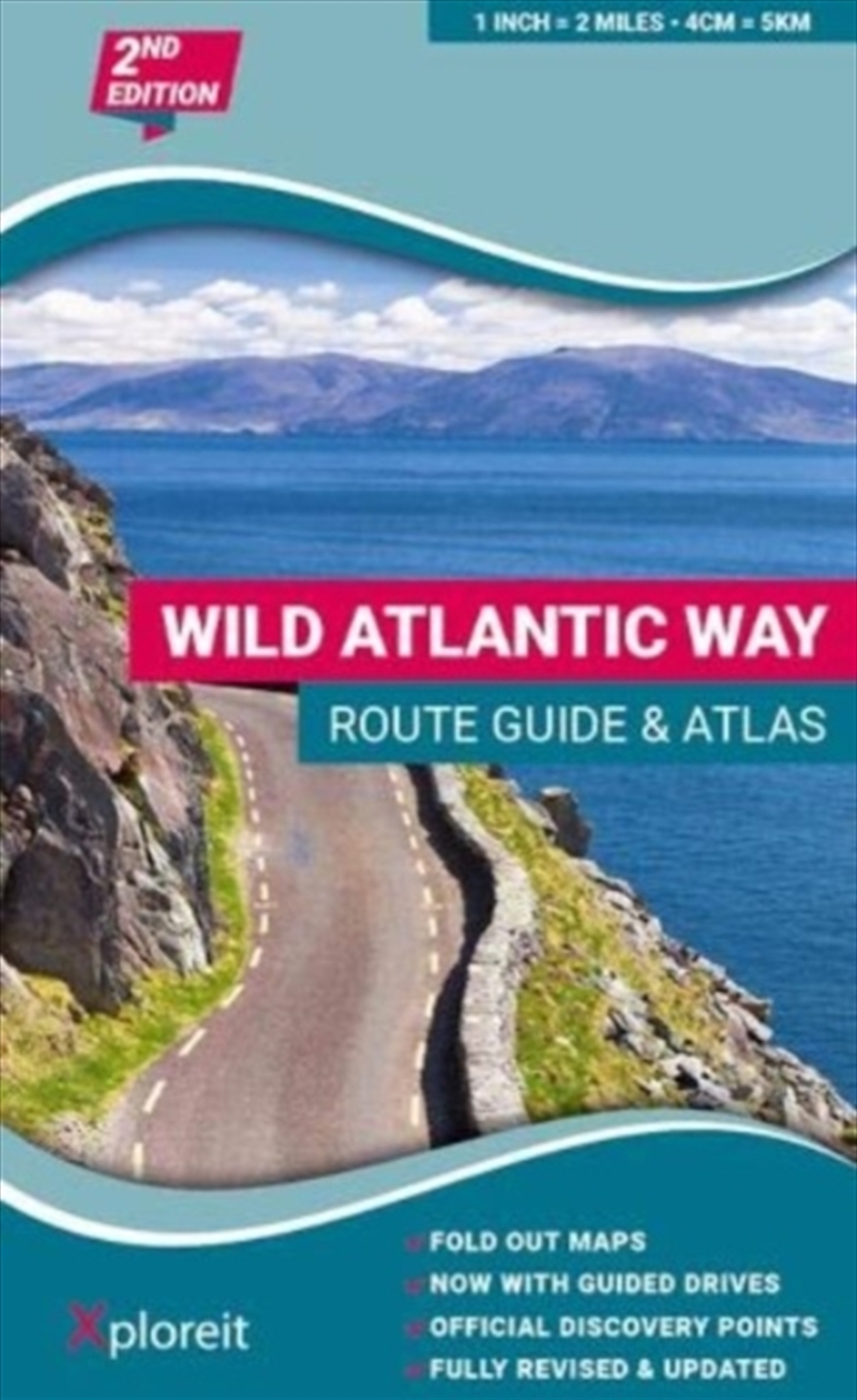 Wild Atlantic Way Route Guide And Atlas : The Essential Guide To Driving Ireland's Atlantic Coast/Product Detail/Sport & Recreation