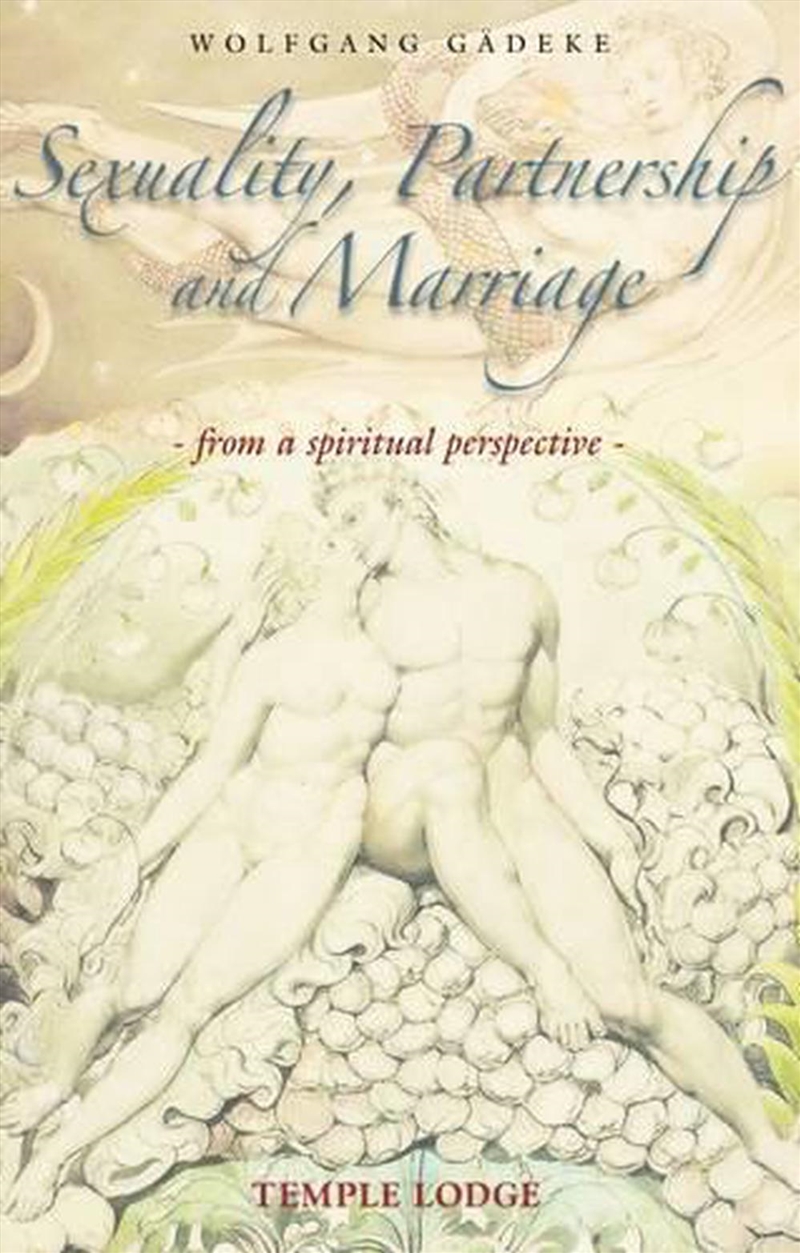 Sexuality, Partnership And Marriage : From A Spiritual Perspective/Product Detail/Religion & Beliefs