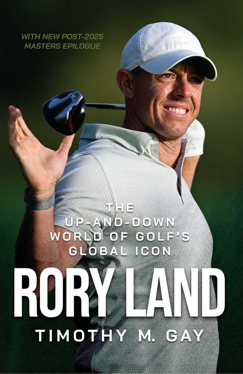 Rory Land : The Up-And-Down World Of Golf's Global Icon/Product Detail/Sport & Recreation