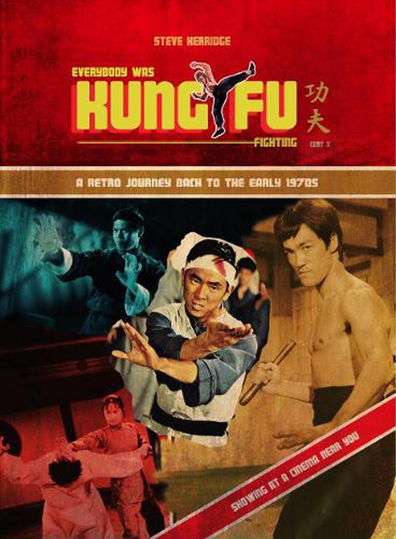 Everybody Was Kung Fu Fighting : A Retro Journey Back To The Early 1970S/Product Detail/Arts & Entertainment