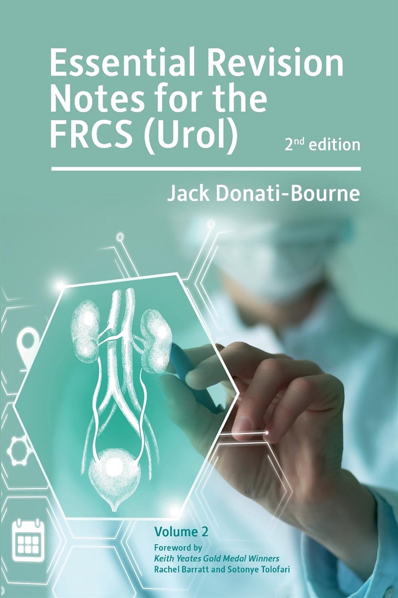 Essential Revision Notes For Frcs (Urol) 2nd Edition Volume 2 : The Essential Revision Book For Cand/Product Detail/Healthcare