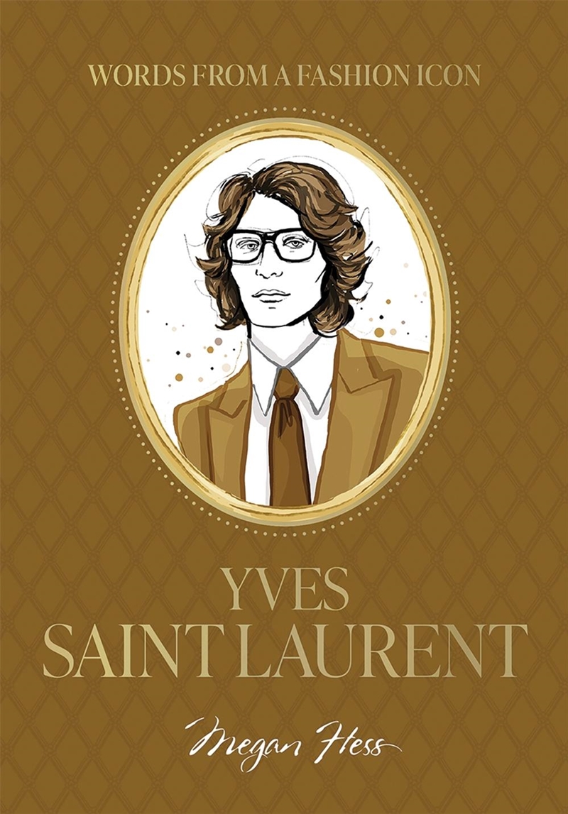 Words from a Fashion Icon: Yves Saint Laurent/Product Detail/Fashion & Style Guides