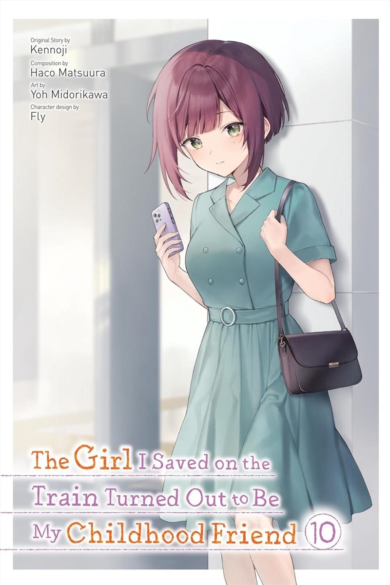 The Girl I Saved on the Train Turned Out to Be My Childhood Friend, Vol. 10 (manga)/Product Detail/Manga
