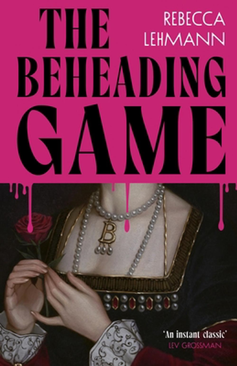 The Beheading Game/Product Detail/Historical Fiction