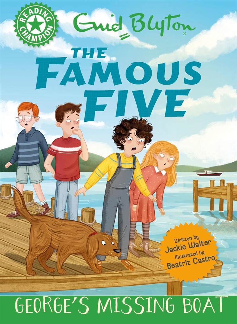 Reading Champion: The Famous Five: George's Missing Boat/Product Detail/Childrens Fiction Books