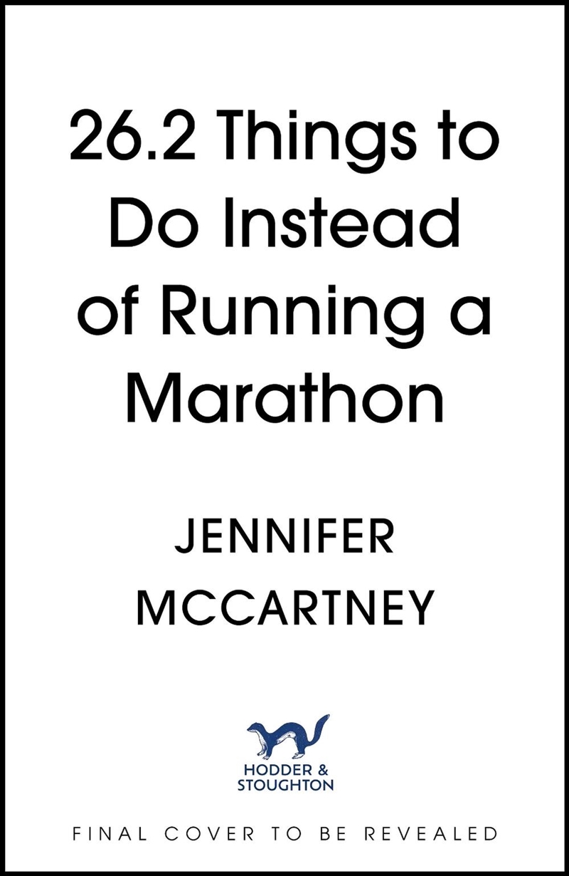 26.2 Things to Do Instead of Running a Marathon/Product Detail/Sport & Recreation
