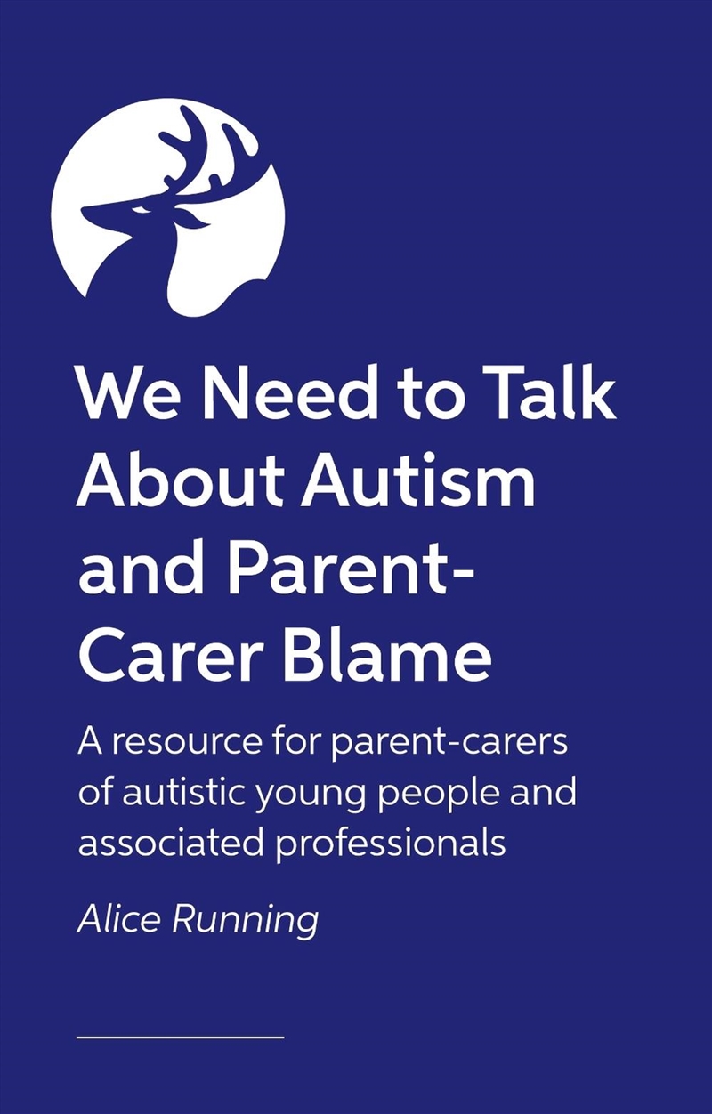 We Need To Talk About Autism And Parent-Carer Blame/Product Detail/Family & Health
