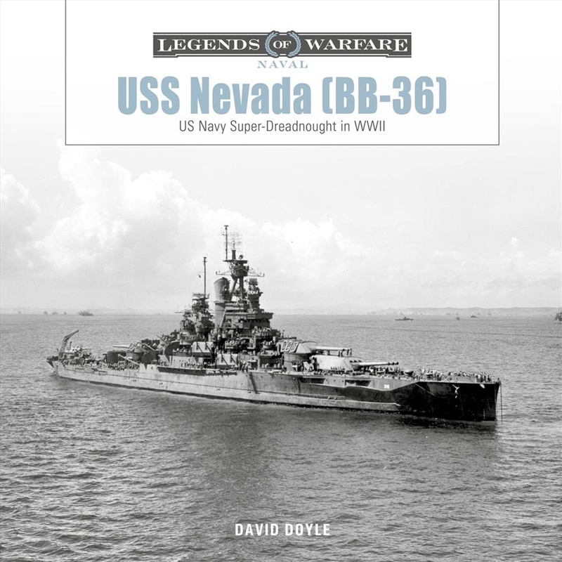 Uss Nevada (Bb-36): Us Navy Super-Dreadnought In Wwi And Wwii/Product Detail/Military