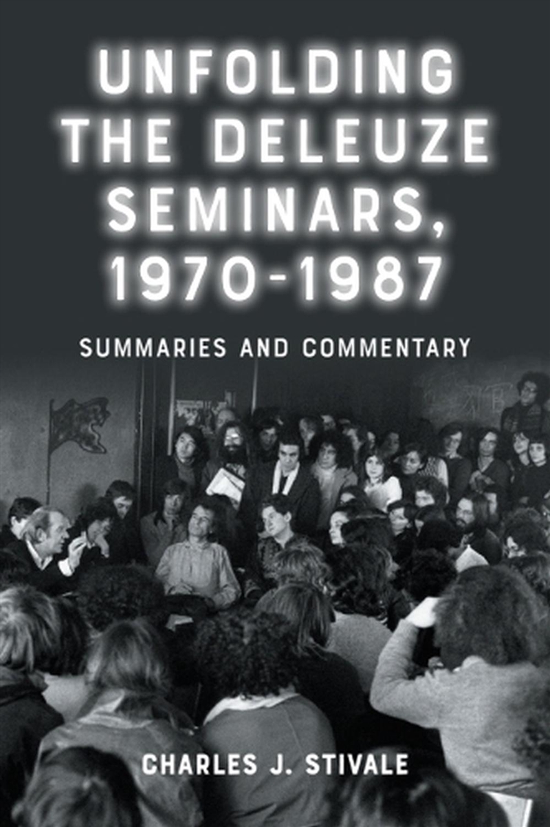 Unfolding The Deleuze Seminars, 1970-1987/Product Detail/Reading