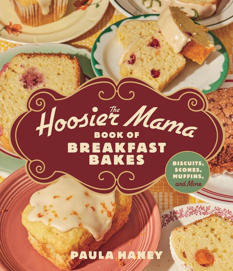 The Hoosier Mama Book Of Breakfast Bakes/Product Detail/Recipes, Food & Drink