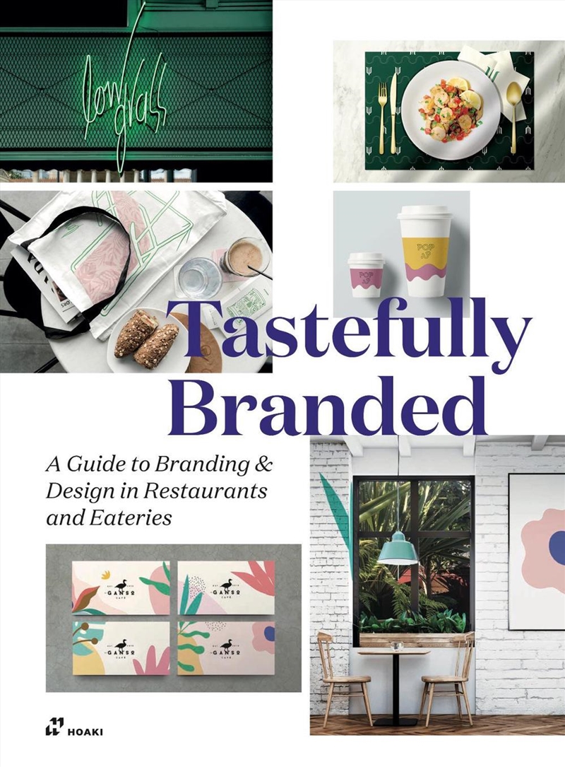 Tastefully Branded: A Guide To Branding And Design In Cafés, Restaurants And Eateries/Product Detail/Art