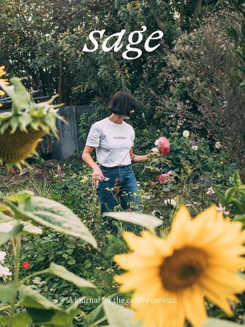 Sage: A Journal For The Garden Curious/Product Detail/Gardening