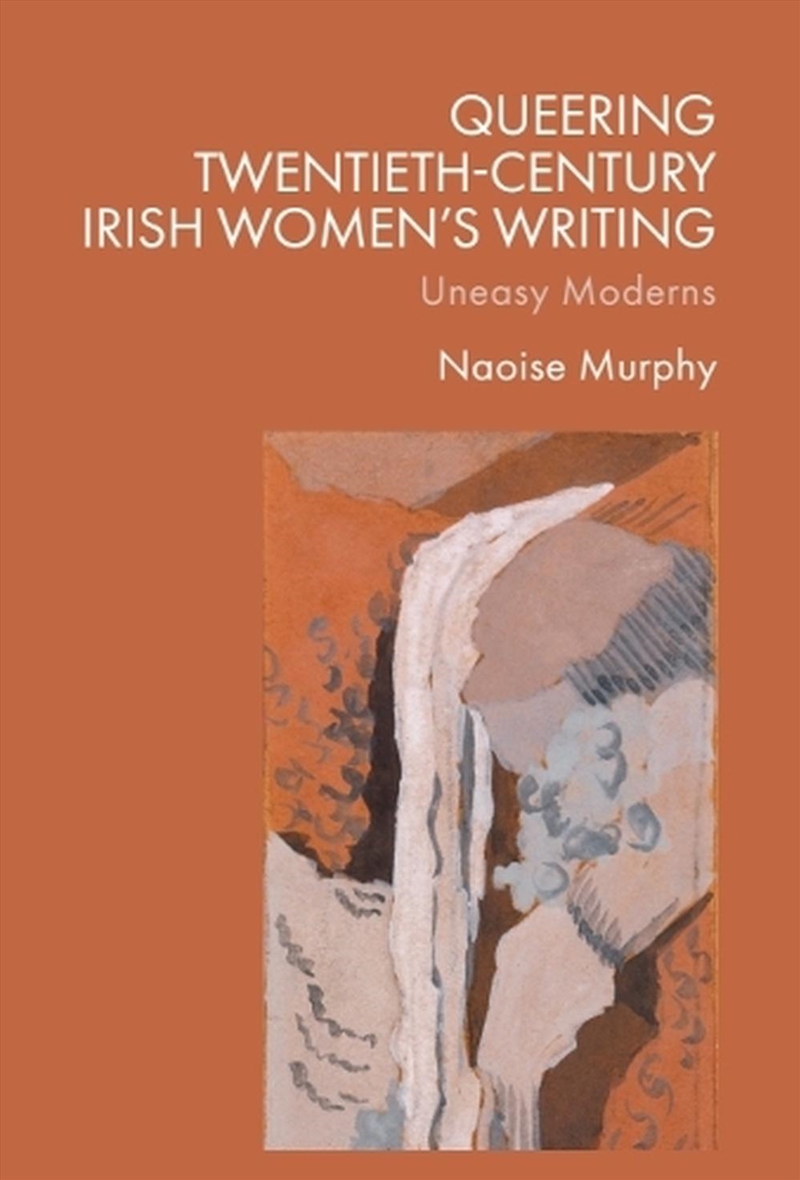 Queering Twentieth-Century Irish Women's Writing/Product Detail/Literature & Poetry