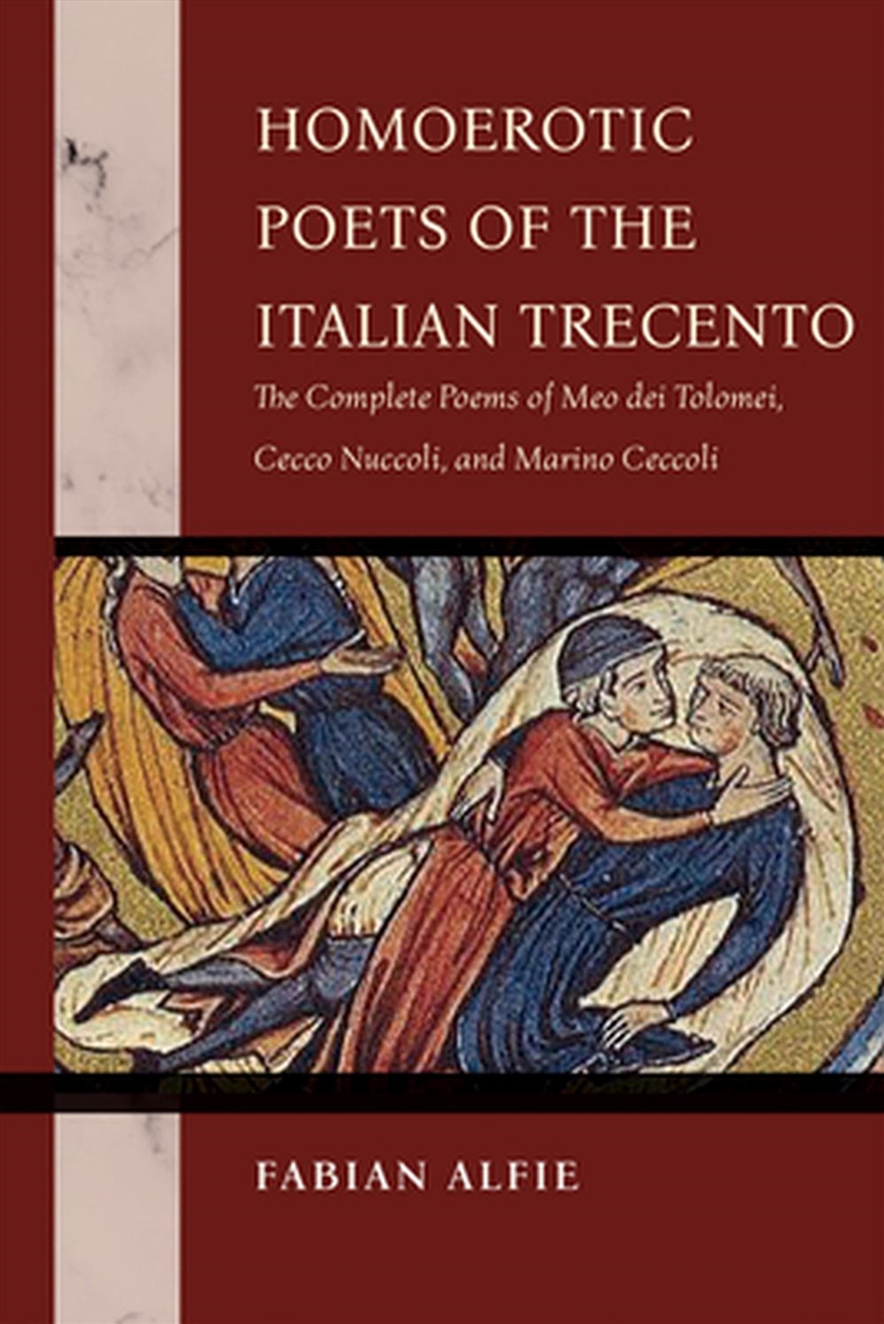 Homoerotic Poets Of The Italian Trecento/Product Detail/Literature & Poetry