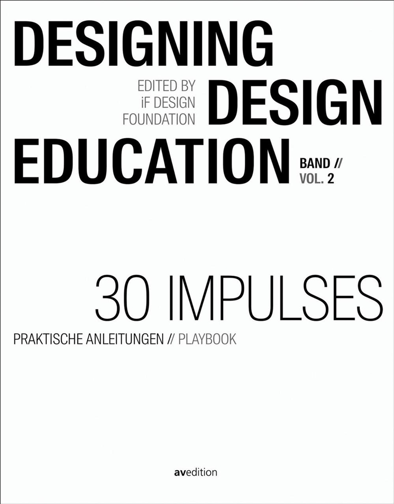 Designing - Design Education Vol. 2: 30 Impulses/Product Detail/Art