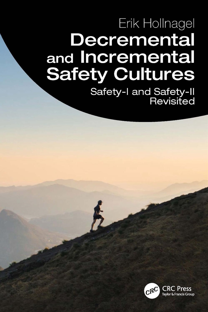 Decremental And Incremental Safety Cultures/Product Detail/Reading