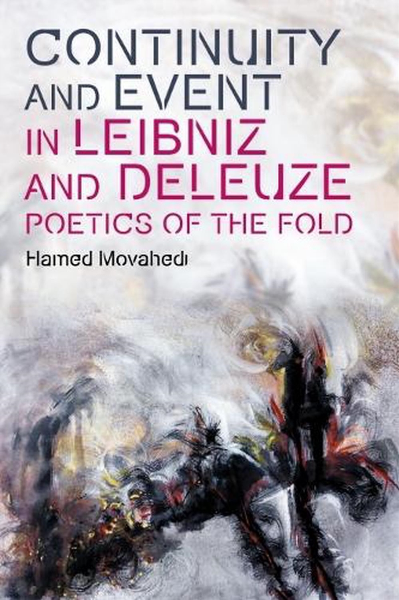 Continuity And Event In Leibniz And Deleuze/Product Detail/Reading