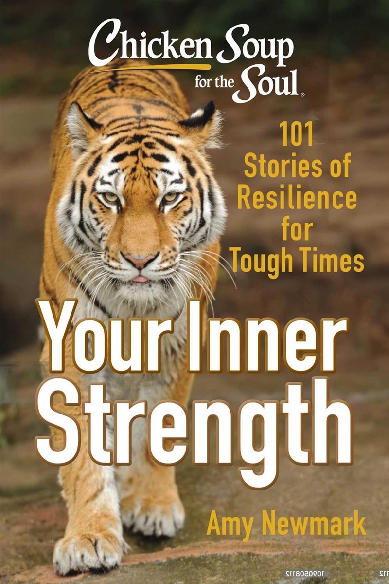 Chicken Soup For The Soul: Tap Into Your Inner Strength/Product Detail/Psychology