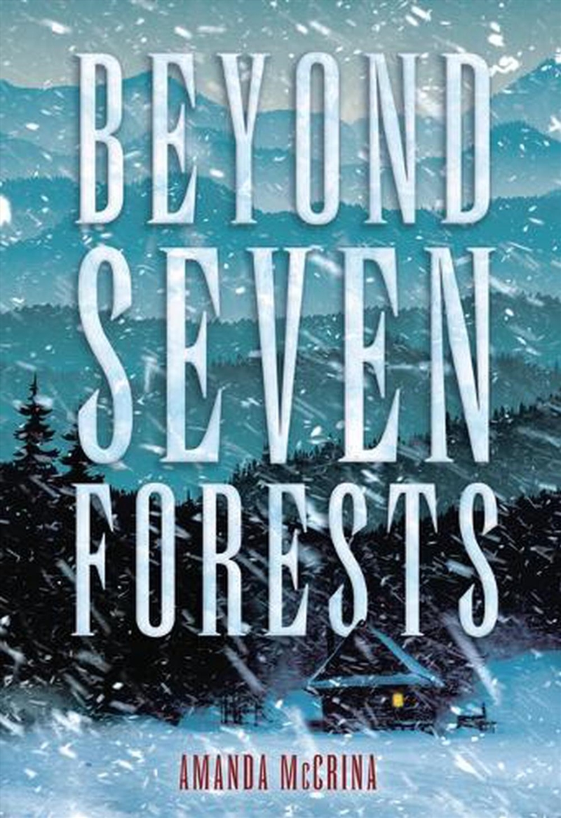 Beyond Seven Forests/Product Detail/Childrens Fiction Books