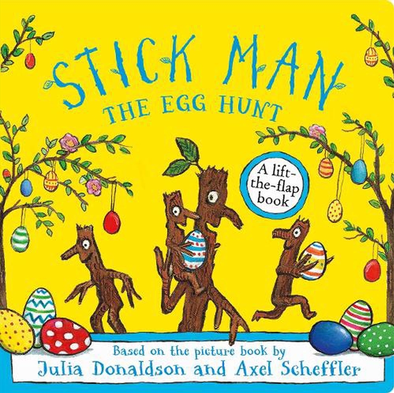 Stick Man: The Egg Hunt/Product Detail/Early Childhood Fiction Books