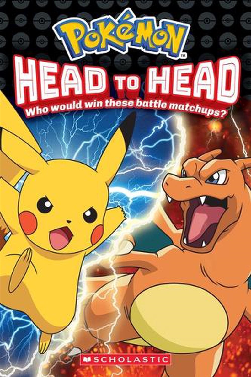 Pokemon: Head-to-Head/Product Detail/Early Childhood Fiction Books