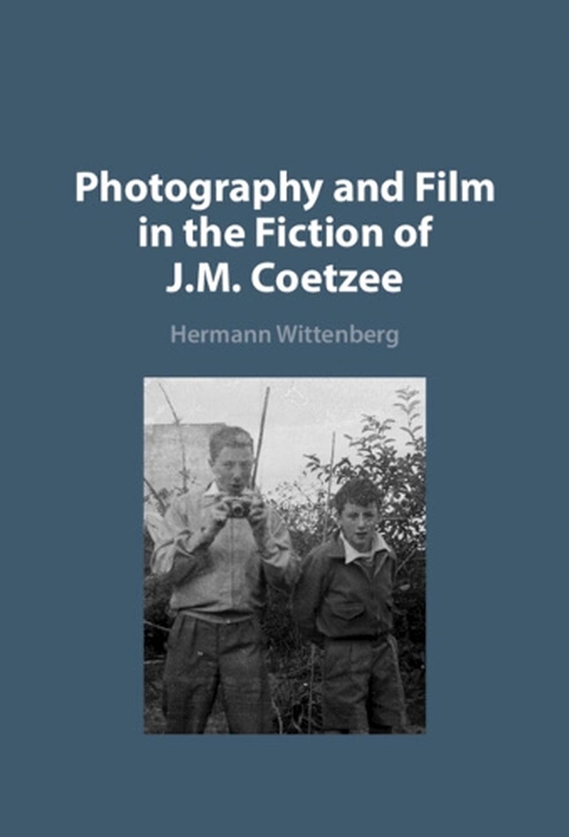 Photography And Film In The Fiction Of J. M. Coetzee/Product Detail/Media